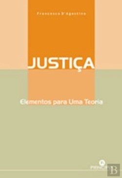 Bertrand.pt - Justiça - Elementos para Uma Teoria