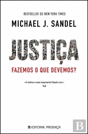 Justiça - Fazemos o que Devemos?