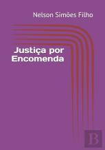 Justica Por Encomenda