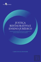 Justiça Restaurativa E Ensino Jurídico