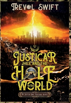 Bertrand.pt - Justicar Jhee And The Hole In The World