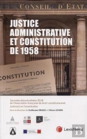 Justice Administrative Et Constitution De 1958