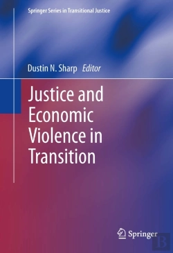 Bertrand.pt - Justice And Economic Violence In Transition