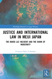 Justice And International Law In Meiji Japan