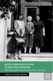 Justice And Restitution In Post-Nazi Romania