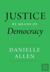 Justice By Means Of Democracy