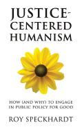 Justice-Centered Humanism