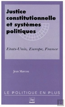 Bertrand.pt - Justice Constitutionnelle Et Systemes Politiques