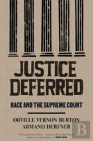 Justice Deferred