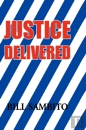 Justice Delivered