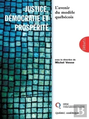 Justice, Democratie Et Prosperite