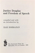 Justice Douglas And Freedom Of Speech