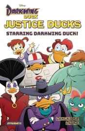 Justice Ducks Starring Darkwing Duck!