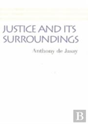Justice & Its Surroundings