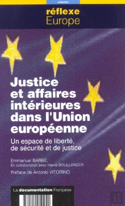 Bertrand.pt - Justice Et Affaires Interieures Dans L'Union Europeenne