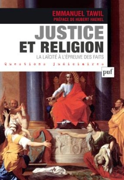 Bertrand.pt - Justice Et Religion ; La Laïcité À L'Épreuve Des Faits
