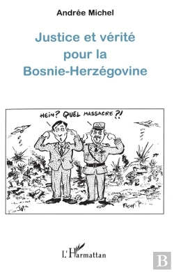 Bertrand.pt - Justice Et Verite Pour La Bosnie-Herzegovine