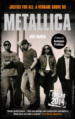 Bertrand.pt - Justice For All: A Verdade Sobre os Metallica