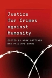 Justice For Crimes Against Humanity