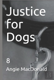 Justice For Dogs