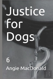 Justice For Dogs
