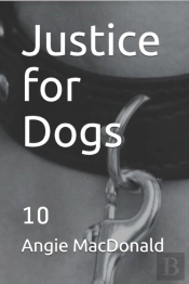 Justice For Dogs