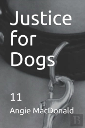 Justice For Dogs
