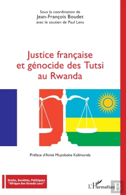 Bertrand.pt - Justice Française Et Génocide Des Tutsi Au Rwanda
