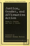 Justice, Gender, And Affirmative Action