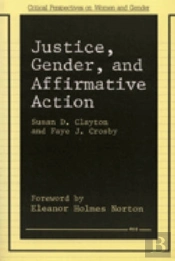 Justice, Gender, And Affirmative Action