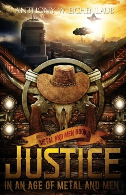 Bertrand.pt - Justice In An Age Of Metal And Men
