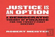 Justice Is An Option