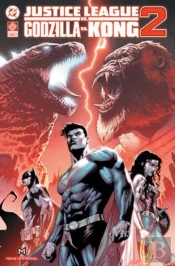 Justice League Vs Godzilla Vs Kong 2