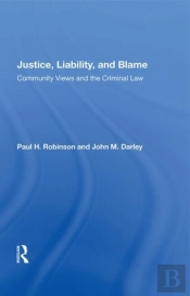 Justice, Liability, And Blame