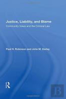 Justice, Liability, And Blame