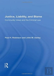 Justice, Liability, And Blame
