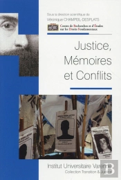 Justice, Mémoires Et Conflits