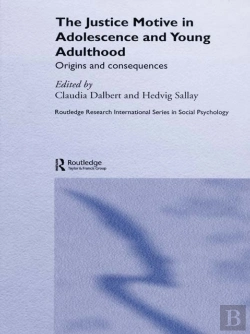 Bertrand.pt - Justice Motive In Adolescence And Young Adulthood
