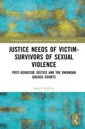 Justice Needs Of Victim-Survivors Of Sexual Violence