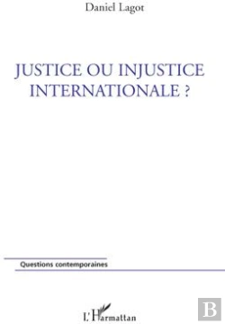 Bertrand.pt - Justice Ou Injustice Internationale ?