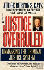 Justice Overruled