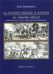 Justice Penale A Nantes ...(La)