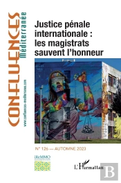 Justice Penale Internationale : Les Magistrats Sauvent L Honneur - Vol126
