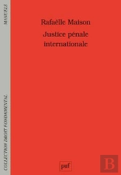 Justice Pénale Internationale