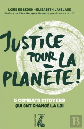 Justice Pour La Planète ! 5 Combats Citoyens Qui Ont Changé La Loi