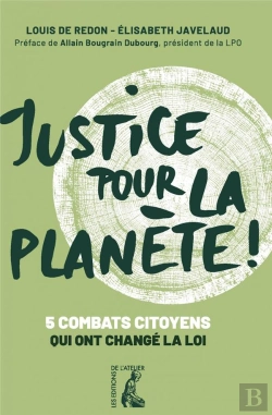 Bertrand.pt - Justice Pour La Planète ! 5 Combats Citoyens Qui Ont Changé La Loi
