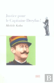 Justice Pour Le Capitaine Dreyfus