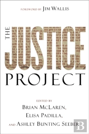 Justice Project (Emersion: Emergent Village Resources For Communities Of Faith)