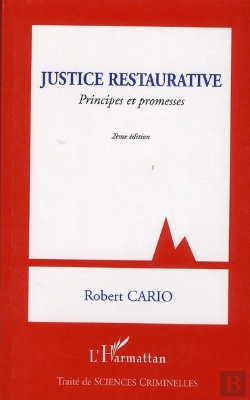 Bertrand.pt - Justice Restaurative ; Principes Et Promesses (2e Édition)