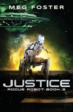 Bertrand.pt - Justice  Rogue Robot Book 3